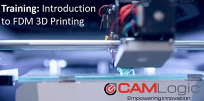 FDM 3D Printing Training on October 30 @ CAM Logic