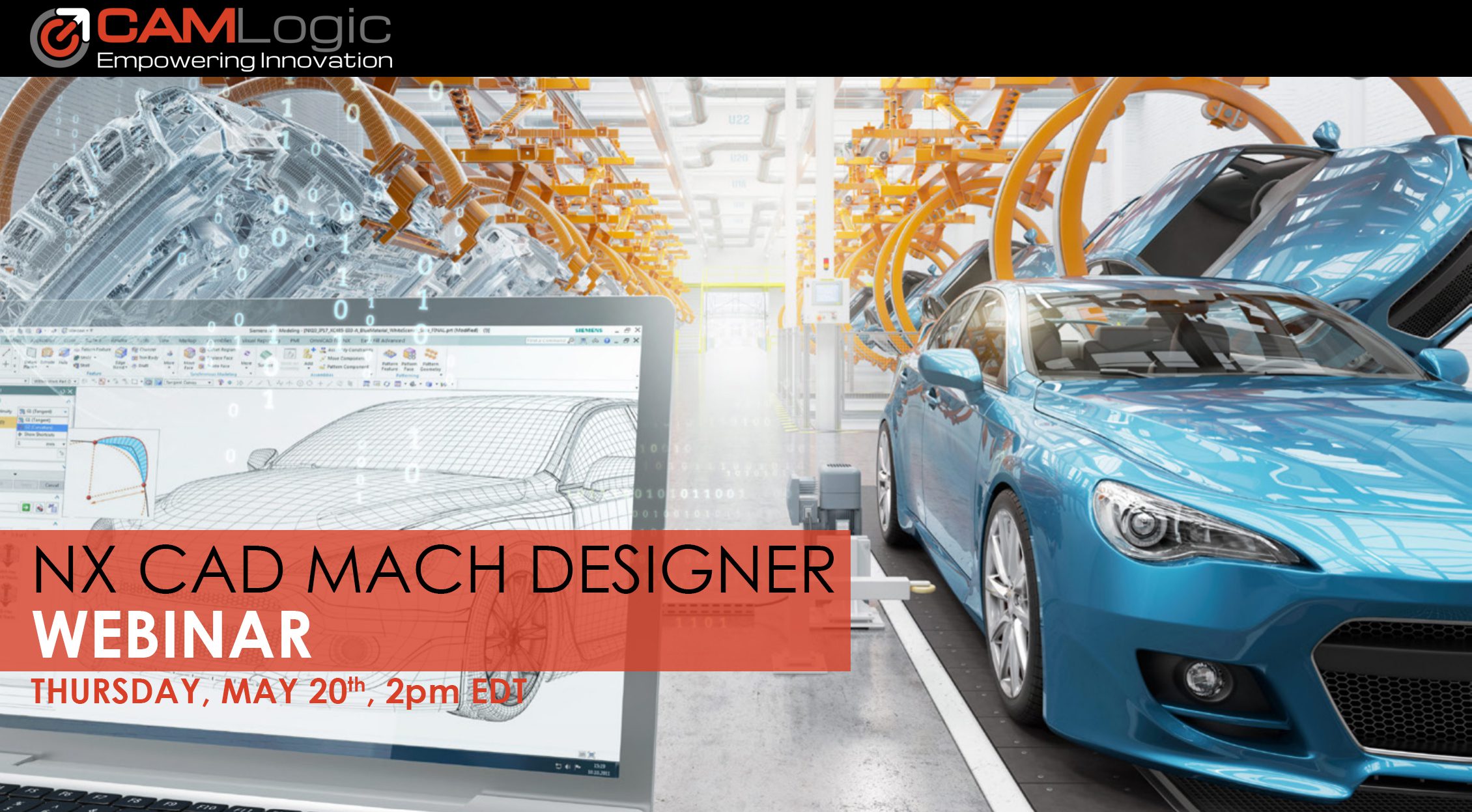 Siemens NX CAD Mach Design Webinar at CAM Logic