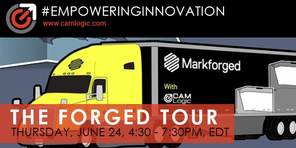 “The Forged Tour” presented by Markforged